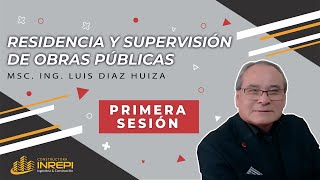 1 CURSO RESIDENCIA Y SUPERVISIÓN DE OBRAS PÚBLICAS 14 [upl. by Thorvald]