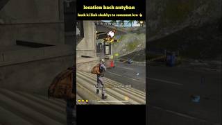 Location hack FREE FIRE 👿🔥  antyban hack  free fire hack mod menu freefire shorts [upl. by Eniron]