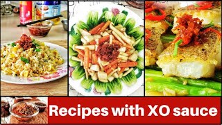 How to use XO sauce  3 quick and easy recipes with XO sauce [upl. by Anwaf]