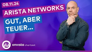 Arista Networks – nach Zahlen korrigiert die Aktie Das hat einen Grund [upl. by Eerahc]