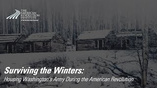 Surviving the Winters Housing Washingtons Army during the American Revolution  Steven Elliot [upl. by Aseeral877]