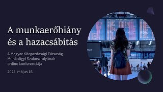 A munkaerőhiány és a hazacsábítás [upl. by Yrruc785]