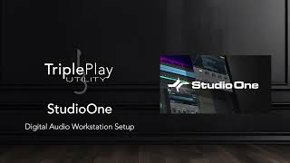 TriplePlay Utility DAW Setup  08  Studio One [upl. by Blaise1]