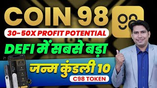 Coin98 3050x Profit Potential  Coin98 Price Prediction  Coin98 DeFi Platform  DeFi Coins [upl. by Westbrooke]