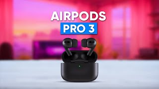 AirPods Pro 3 Leaks  We Have to Wait Till 2025 [upl. by Nnylidnarb]