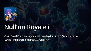 Nulls Royale Nasıl İndirilirLİNKLİ Hileli Clash Royale [upl. by Eedoj477]