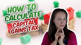 Capital Gains Tax  How do you calculate it An Example Calculation [upl. by Ahsik228]