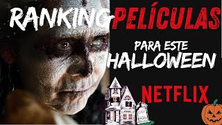 7 PELICULAS de NETFLIX para HALLOWEEN  TERROR 1080P [upl. by Nyrmak]