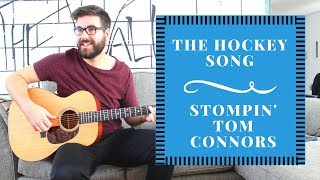 Stompin Tom Connors  The Hockey Song Acoustic LessonChords [upl. by Eldwon]