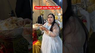 Shaadi mein Pani Puri aur Masala dosa khaya 😍 Relatable 😜 abhaybhadoriya shorts panipuri funny [upl. by Marchall]