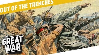 What Happened After A Trench Was Captured I OUT OF THE TRENCHES [upl. by Aelyk]