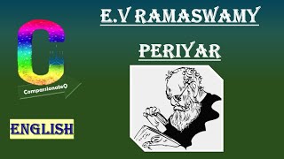 EV Ramaswamy Naicker Periyar [upl. by Barby167]