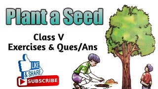 PLANT A SEED Class 5 Exercises and QuestionAnswers English Reader CBSE DAV [upl. by Ahscrop]