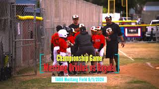 TABB Baseball Mustang Championship Game Orioles vs Royals on 612024 4K [upl. by Warrick]