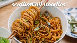 【Shanghai Noodles】Simple amp Delicious Scallion Oil Noodles [upl. by Andres77]