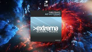 Fabio Franco  Ad Victoriam Extended Mix EXTREMA GLOBAL MUSIC [upl. by Etnom]