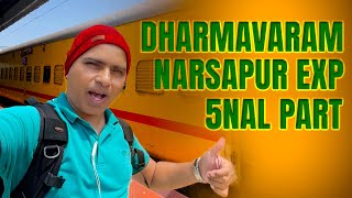 17248DHARMAVARAM  NARASAPUR EXP  FINAL PART  FULL JOURNEY EXPERIENCE [upl. by Gratia]