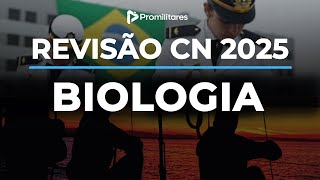 Revisão Final Colégio Naval 2025  Biologia [upl. by Iruam]