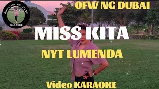 MISS KITA NYT LUMENDA KARAOKE [upl. by Judye839]