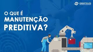 O que é Manutenção Preditiva [upl. by Krusche]