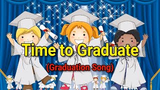 Graduation song Lyrics  Graduation Song  Kids presentation [upl. by Aina]