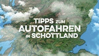 Tipps zum Autofahren in Schottland [upl. by Hillier]