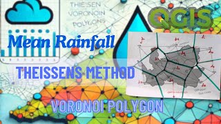 Rainfall Estimation in QGIS Thiessen Voronoi Polygon Method [upl. by Tannenbaum]