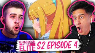 Classroom of the Elite Season 2 Episode 4 Reaction  Group Reaction [upl. by Mazlack]