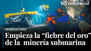 La minería submarina y la quotfiebre del oroquot para llegar a la última reserva de minerales de la Tierra [upl. by Annairb]