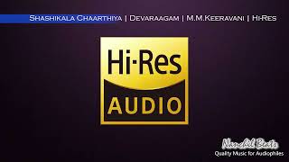 Shashikala Chaarthiya Devaraagam M M Keeravani Hi Res Audio [upl. by Ominoreg]