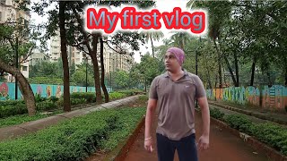 My First Vlog Garden Behind Sakinaka Road [upl. by Naid172]