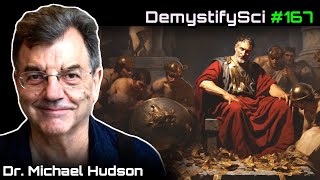 Debt Empires and Oligarchs  Dr Michael Hudson Part 12 [upl. by Ylrahc]