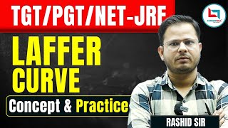 Laffer Curve Analysis  Economics Concepts by Rashid Sir  teaching economics tgtpgt bpsctre4 [upl. by Nuhsyar]