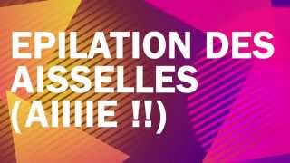 Epilation aisselle ✿ cap esthétique [upl. by Tunnell]