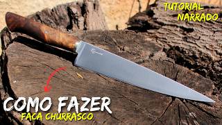 COMO FAZER uma FACA DE CHURASCO  TUTORIAL completo e NARRADO com mais de 1 HORA [upl. by Ennazus]