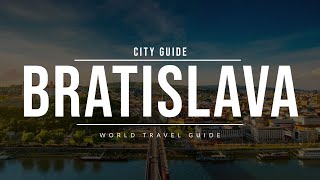 BRATISLAVA City Guide  Slovakia  Travel Guide [upl. by Rollecnahc]