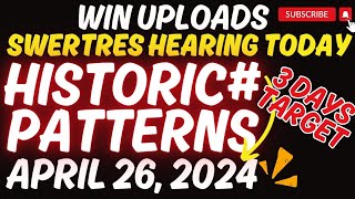 SWERTRES HEARING TODAY PATERN APRIL 26 2024  WIN UPLOADS [upl. by Atteyek]