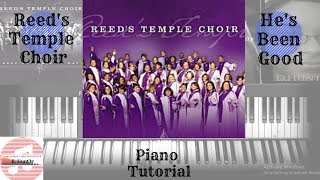 Reeds Temple Choir  Hes Been Good 🎹 Tutorial [upl. by Samp]