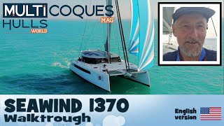 SEAWIND 1370 Catamaran  Walkthrough  Multihulls World [upl. by Tnahs]