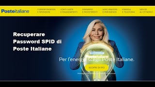 Come Recuperare Password SPID di Poste Italiane  1 minuto solo [upl. by Nyleek661]