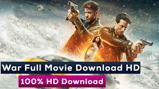 War Full Movie Download  Tamilrockers 2019 War Full HD Movie Download Online in Hindi 2019 [upl. by Radcliffe]