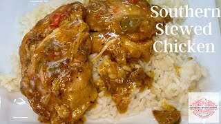 Southern Style Stewed Chicken Recipe  Southern Chicken Thigh Recipe [upl. by Eitsyrk]