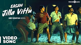 Jilla Vittu Official Video Song  Easan [upl. by Sharia]