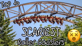 Top 10 SCARIEST Roller Coasters in the World 2024 [upl. by Rance168]