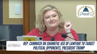 Rep Cammack On Shameful Use Of Lawfare To Target Political Opponents President Trump [upl. by Ruhnke]