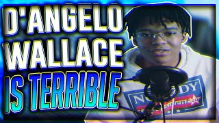 DAngelo Wallace Needs To Be Stopped [upl. by Vasti958]