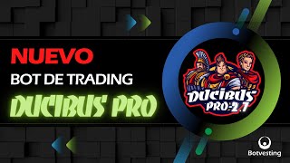 🚀💥NUEVAS Funciones y Trucos IMPRESIONANTES del mejor robot de trading Ducibus Pro 27🔥🤑 [upl. by Christoper627]