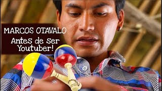 Marcos Otavalo antes de ser Youtuber [upl. by Veator]