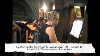 Cynthia Miller Freivogel amp Gwendolyn Toth  Sonata IV da Unarum Fidium Joh Heinrich Schmelzer [upl. by Ahsatan651]