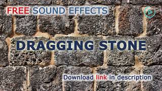 Dragging Stone  Free Sound Effects [upl. by Igiul]